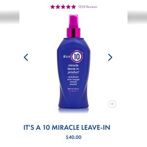 It's a 10 miracle leave-in product 10 fl oz